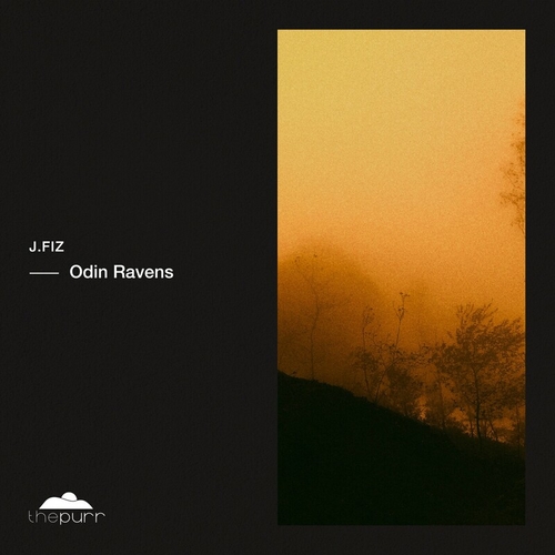 J.FIZ - Odin Ravens [PURR407]